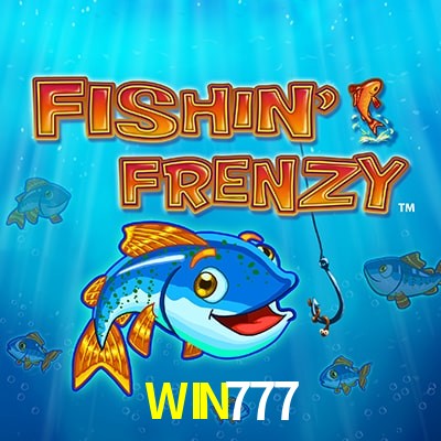 WIN777 — Fishin Frenzy fishing slot arcade | Play on Android APK & iPhone for real money | Reel Time